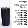 20oz Classic Electroplated Tumbler — 20oz Tumbler Electroplated