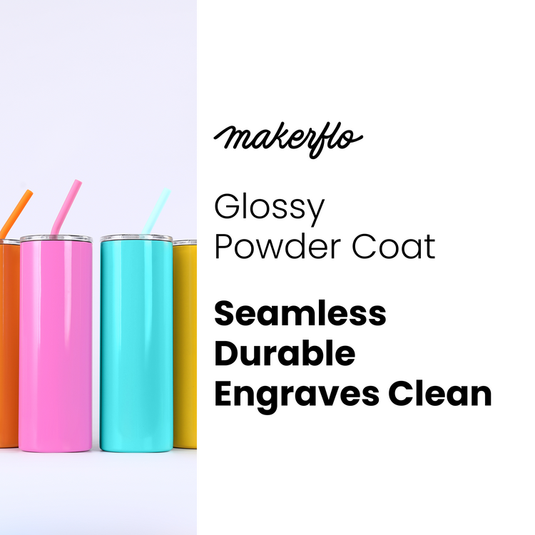 20oz Skinny — 20oz Skiny Glossy Powder Coat